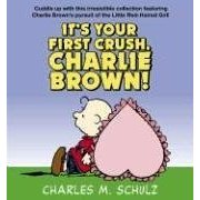 It's Your First Crush, Charlie Brown! (ペーパーバック)