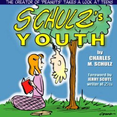Schulz's Youth [Illustrated] (ペーパーバック)