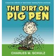 The Dirt on Pig Pen (ペーパーバック)