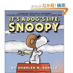It's a Dog's Life, Snoopy (ペーパーバック)