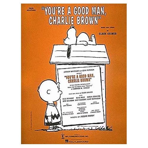 You're a Good Man, Charlie Brown [ペーパーバック]