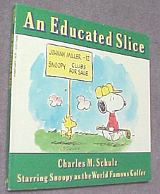 Topper Books社『An Educated Slice』／PARCO出版『スヌーピーはゴルフに夢中』