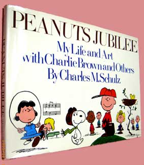 『Peanuts Jubiliee- My Life and Art with Charlie Brown and Others』（Holt, Rinehart & Winston社）