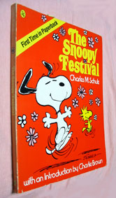 『The Snoopy Festival』（Holt,Rinhart&Winston社）/『The Best Of Snoopy』（イギリス：Houder & Stroughton社）（先の本のサンデー版より抜き）